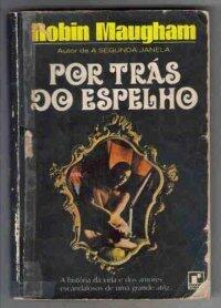 Por Trás do Espelho
