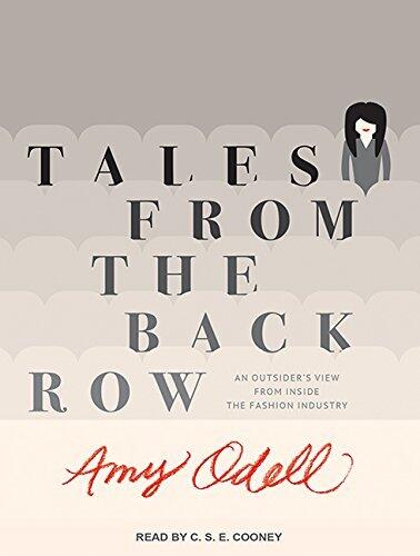 Tales from the Back Row: An Outsider's View from Inside the Fashion Industry