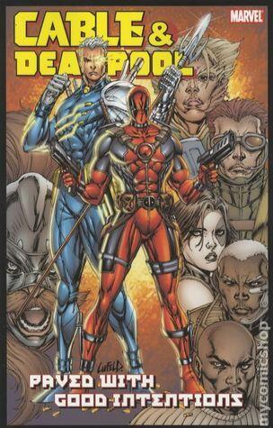 Cable & Deadpool (Collected Editions)