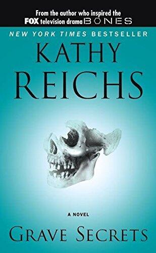 The Kathy Reichs Collection: Bare Bones, Fatal Voyage, Grave Secrets