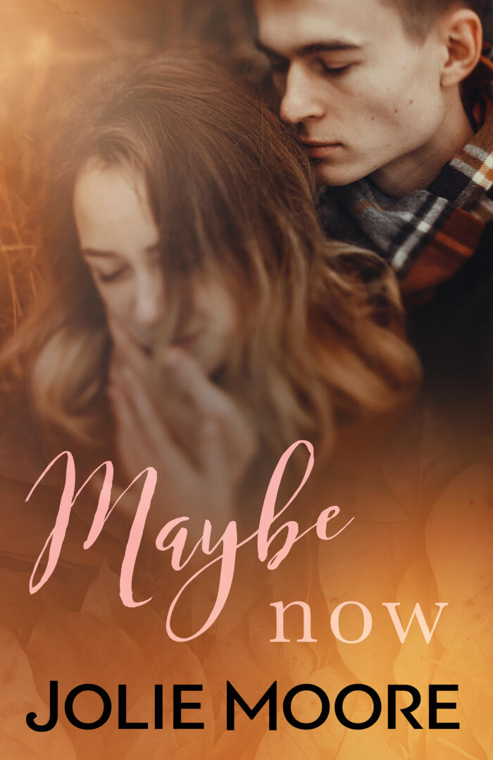 Maybe Now