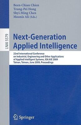Next-Generation Applied Intelligence: 22nd International Conference on Industrial Engineering and Other Applications of Applied Intelligent Systems, ...