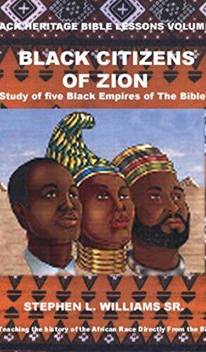 The Black Heritage Bible Lessons Book 2: Black Citizens of Zion