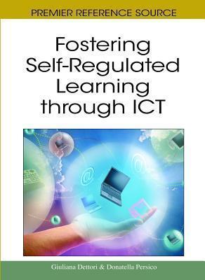 Fostering Self-Regulated Learning Through Ict