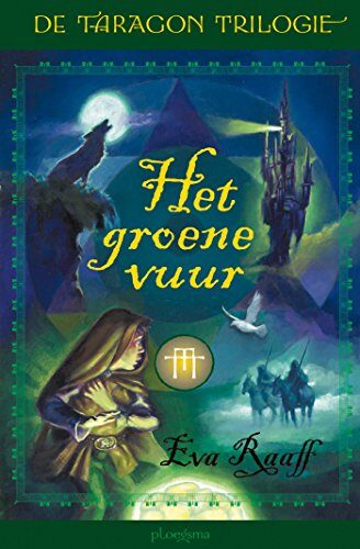 Het groene vuur (De Taragon trilogie Book 1)