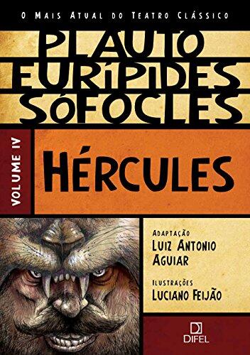 Hercules - Vol.4 - Colecao o Mais Atual do Teatro Classico