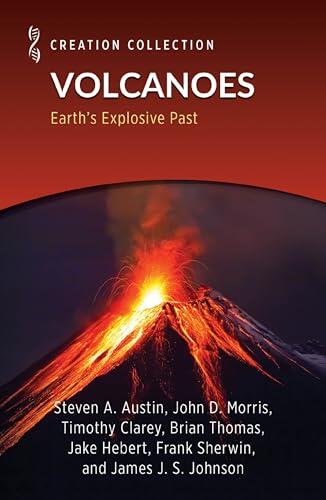Volcanoes: Earth's Explosive Past
