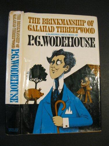 The Brinkmanship of Galahad Threepwood