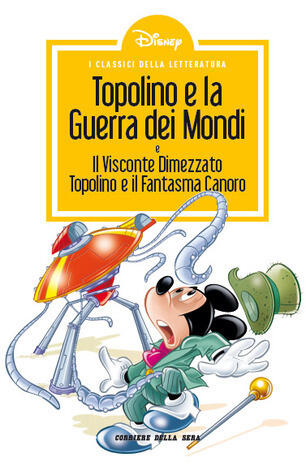 I classici della letteratura Disney n. 37: Topolino e la Guerra dei Mondi