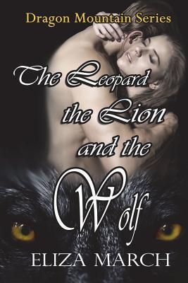 The Leopard, The Lion, and The Wolf
