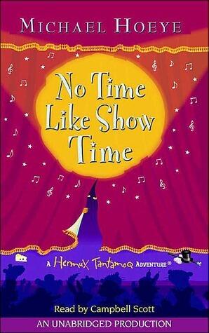 No Time Like Show Time: A Hermux Tantamoq Adventure