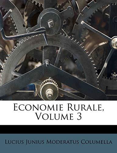 Economie Rurale, Volume 3