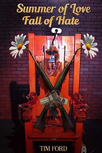 Summer of Love - Fall of Hate