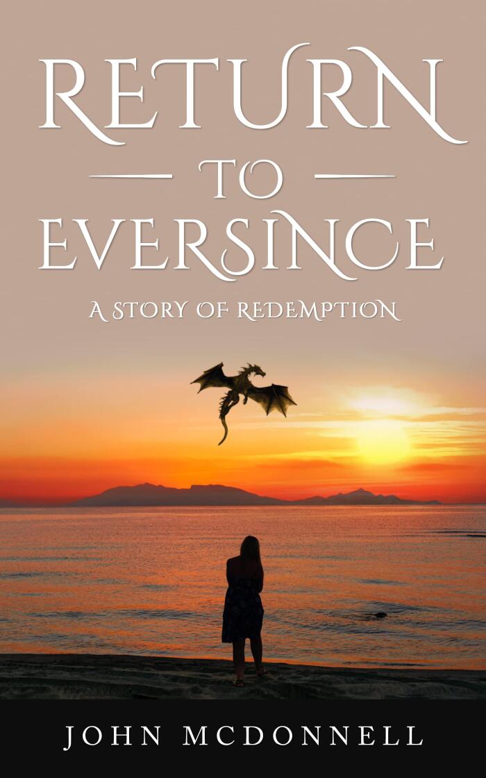 Return To Eversince: A story of redemption