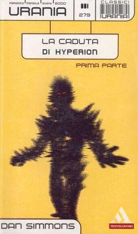 La caduta di Hyperion, Prima parte