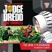Judge Dredd Crime Chronicles: The Devil's Playground