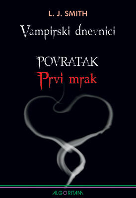 Povratak: Prvi mrak