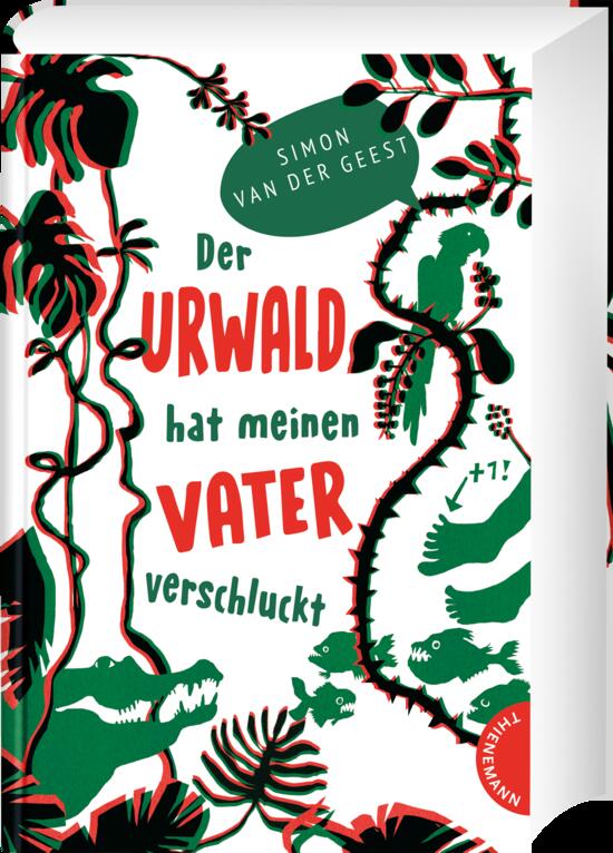 Der Urwald Hat Meinen Vater Verschluckt