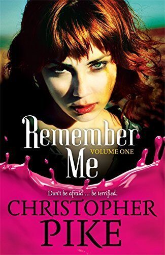 Remember Me and the Return: Part I by Christopher Pike