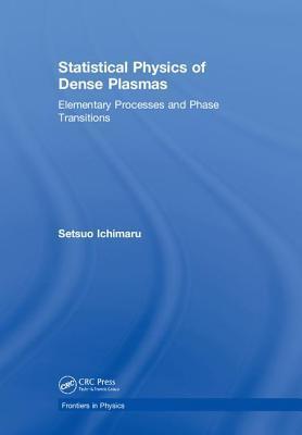 Statistical Physics of Dense Plasmas: Elementary Processes and Phase Transitions