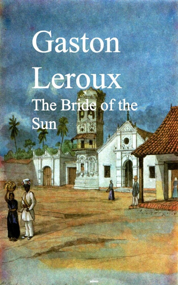 The Bride of the Sun