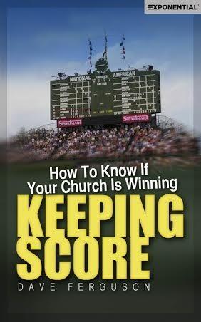 Keeping Score: How to Know If Your Church is Winning