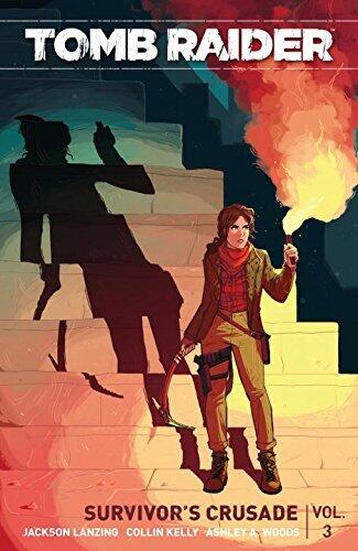 Tomb Raider (Vol. 3): Survivor's Crusade