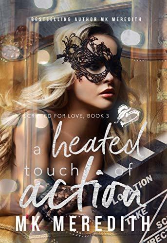 A Heated Touch of Action