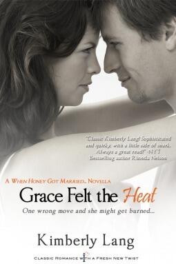 Grace Felt the Heat