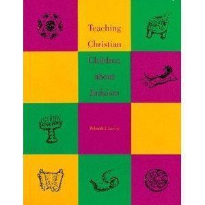 Teaching Christian Children About Judaism