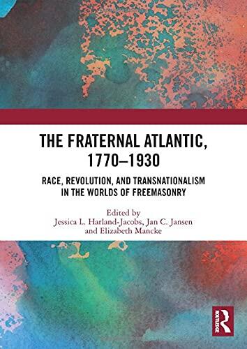The Fraternal Atlantic, 1770–1930