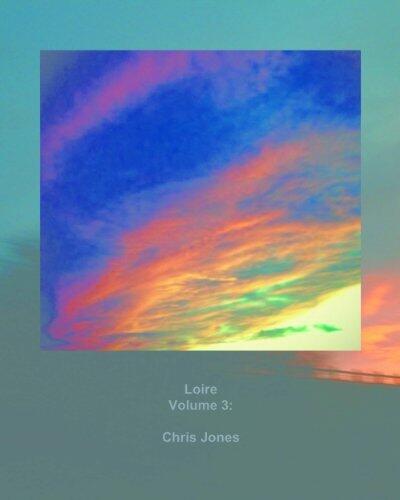 Loire: Volume 3