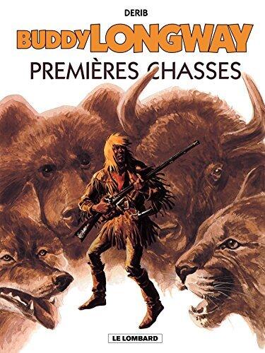 Premières Chasses