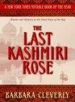 The Last Kashmiri Rose