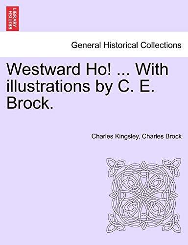 Westward Ho! (Vol. II)