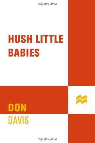 Hush Little Babies: The True Story of a Mother Who Murdered Her Own Children
