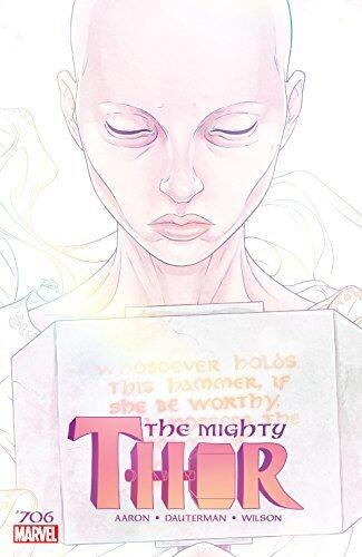 The Mighty Thor  #706