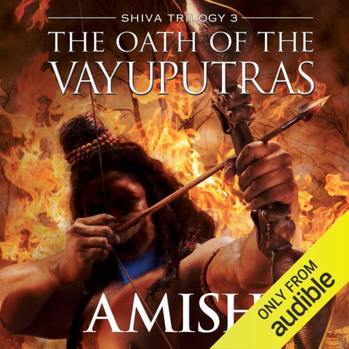The Oath of the Vayuputras (English): Shiva Trilogy, Book 3