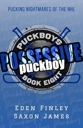 Possessive Puckboy