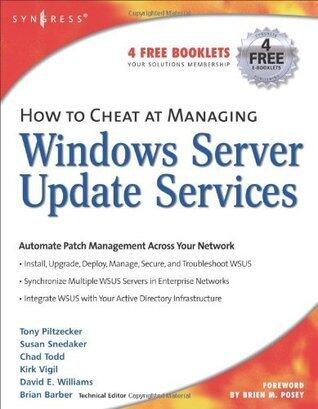 How to Cheat at Managing Windows Server Update Services