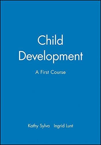 Child Development: A First Course