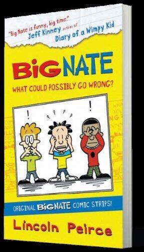 Big Nate Compilation 2 He Pb [Paperback] [Oct 02, 2013] Lincoln Peirce,Lincoln Peirce