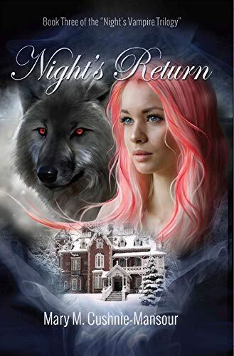 Night's Return: Book three of the Night's Vampire Series