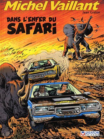 DANS L'ENFER DU SAFARI (Graton Grand Public)