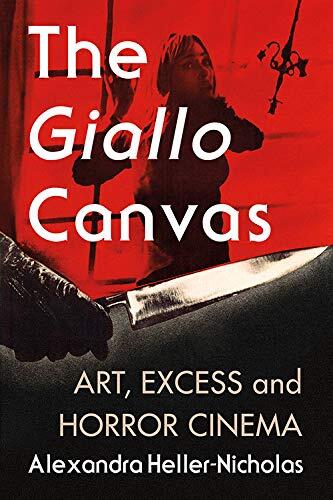 The Giallo Canvas: Art, Excess and Horror Cinema