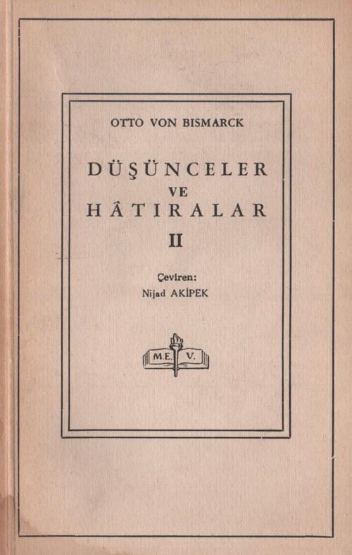 Düşünceler ve Hatıralar II