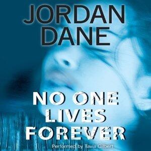 No One Lives Forever