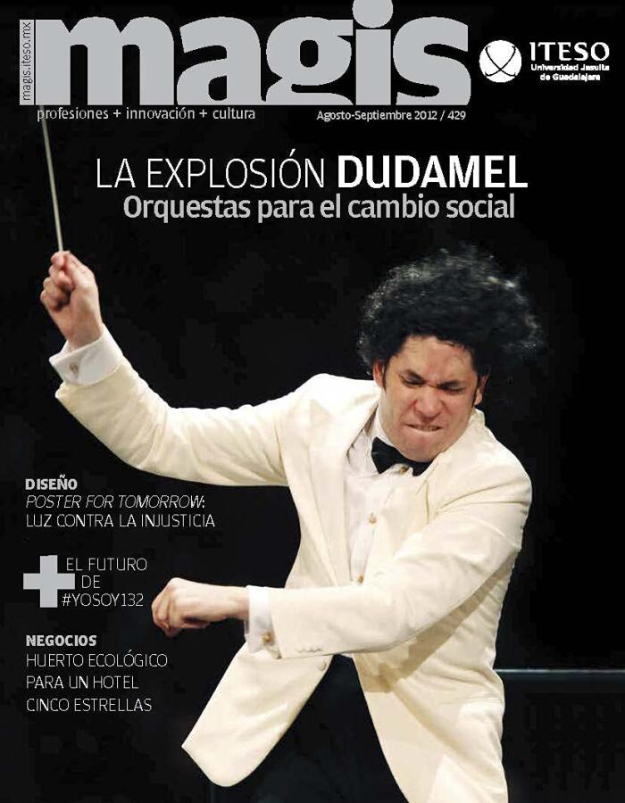 La explosión DUDAMEL orquestas para el cambio social (Magis 429)