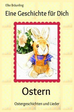 Eine Geschichte für Dich: Ostern