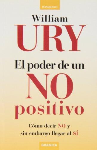 El poder de un no positivo